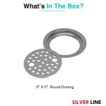 Round Floor Drain (5" x 5") | SS 304 | Matt Finish | For Bathroom, Kitchen, Balcony - Silver Line — Without Pipe Hole - box contents